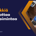 7 vinkkia kasvattaa liiketoimintaa 7 vinkkiä kasvattaa liiketoimintaa