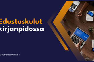 Edustuskulut kirjanpidossa Edustuskulut kirjanpidossa