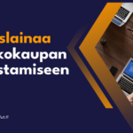 Yrityslainaa verkkokaupan perustamiseen Yrityslainaa verkkokaupan perustamiseen